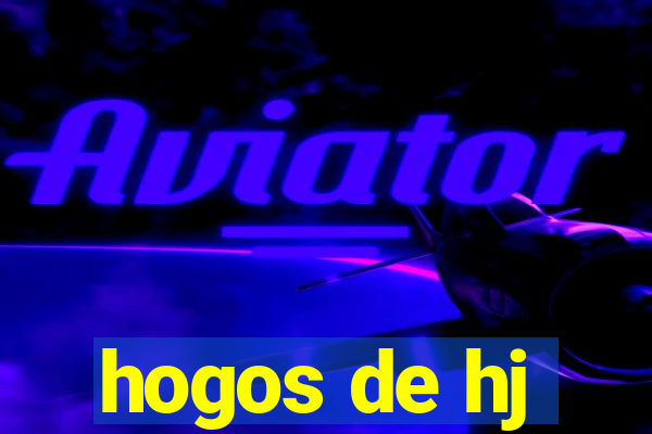 hogos de hj